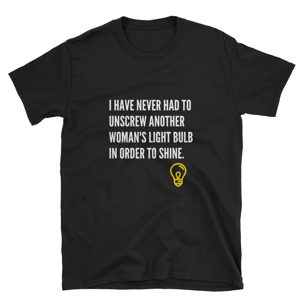 Own your light T-Shirt
